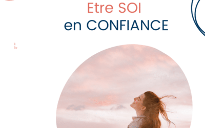 Etre soi en confiance