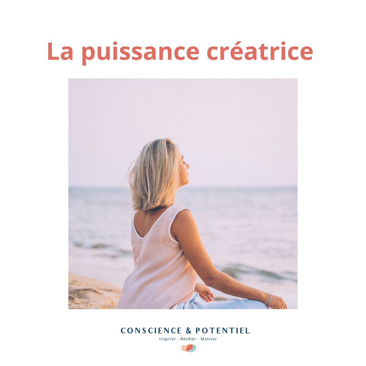 Découvrez la visualisation positive